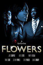 Watch Flowers Movie Vumoo