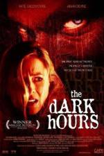 Watch The Dark Hours Vumoo