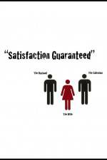 Watch Satisfaction Guaranteed Vumoo