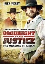 Watch Goodnight for Justice: The Measure of a Man Vumoo