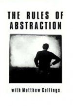 Watch The Rules of Abstraction with Matthew Collings Vumoo