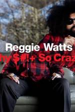 Watch Reggie Watts Why $# So Crazy Vumoo