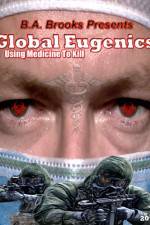 Watch Global Eugenics Using Medicine to Kill Vumoo