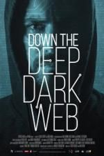 Watch Down the Deep, Dark Web Vumoo