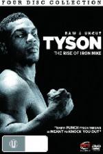 Watch Tyson: Raw and Uncut - The Rise of Iron Mike Vumoo