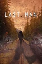 Watch Last Man (Short 2022) Vumoo