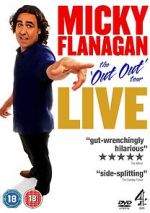 Watch Micky Flanagan: Live - The Out Out Tour Vumoo