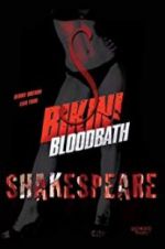 Watch Bikini Bloodbath Shakespeare Vumoo