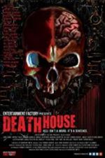 Watch Death House Vumoo