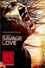 Watch Savage Love Vumoo