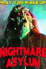Watch Nightmare Asylum Vumoo
