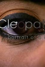 Watch Cleopatra: Portrait of a Killer Vumoo