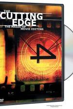 Watch The Cutting Edge The Magic of Movie Editing Vumoo