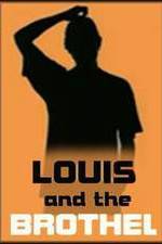 Watch Louis and the Brothel Vumoo