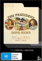 Watch The President Versus David Hicks Vumoo