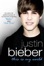 Watch Justin Bieber - This Is My World Vumoo