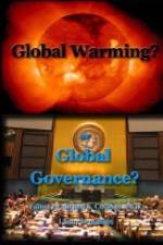 Watch Global Warming or Global Governance? Vumoo