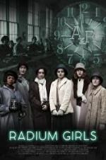 Watch Radium Girls Vumoo