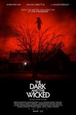 Watch The Dark and the Wicked Vumoo