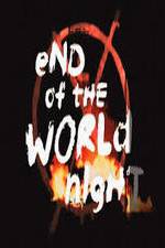 Watch End Of The World Night Vumoo