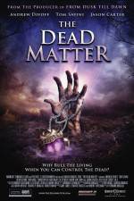 Watch The Dead Matter Vumoo