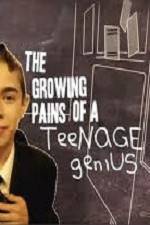 Watch The Growing Pains of a Teenage Genius Vumoo