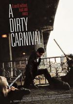 Watch A Dirty Carnival Vumoo