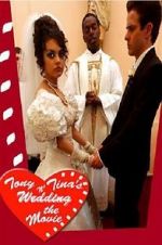 Watch Tony & Tina\'s Wedding Vumoo