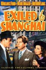 Watch Exiled to Shanghai Vumoo