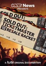 Watch VICE News Presents - Sold Out: Ticketmaster and the Resale Racket Vumoo