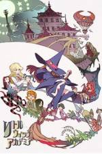 Watch Little Witch Academia Vumoo