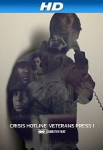 Watch Crisis Hotline: Veterans Press 1 (Short 2013) Vumoo