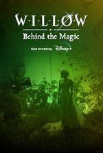 Watch Willow: Behind the Magic (Short 2023) Vumoo