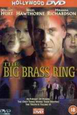 Watch The Big Brass Ring Vumoo