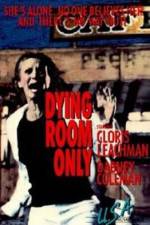 Watch Dying Room Only Vumoo