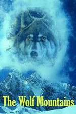 Watch The Wolf Mountains Vumoo