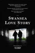 Watch Swansea Love Story Vumoo