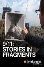 Watch 911 Stories in Fragments Vumoo