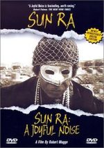 Watch Sun Ra: A Joyful Noise Vumoo