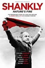 Watch Shankly: Nature\'s Fire Vumoo