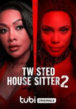 Watch Twisted House Sitter 2 Vumoo