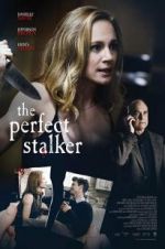 Watch The Perfect Stalker Vumoo