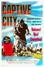 Watch The Captive City Vumoo
