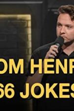 Watch Tom Henry: 66 Jokes Vumoo