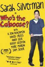 Watch Whos the Caboose Vumoo