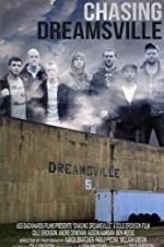 Watch Chasing Dreamsville Vumoo