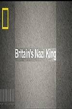 Watch National Geographic Britains Nazi King Vumoo