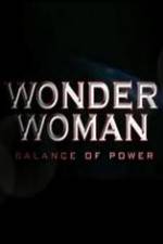 Watch Wonder Woman: Balance of Power Vumoo
