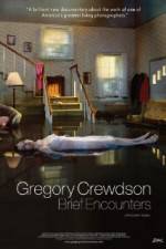 Watch Gregory Crewdson Brief Encounters Vumoo