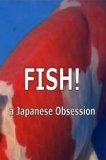 Watch Fish A Japanese Obsession Vumoo